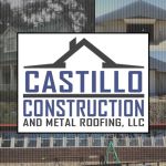 Castillo Construction and Metal Roofing, LLC