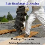 Luis Handyman & Roofing