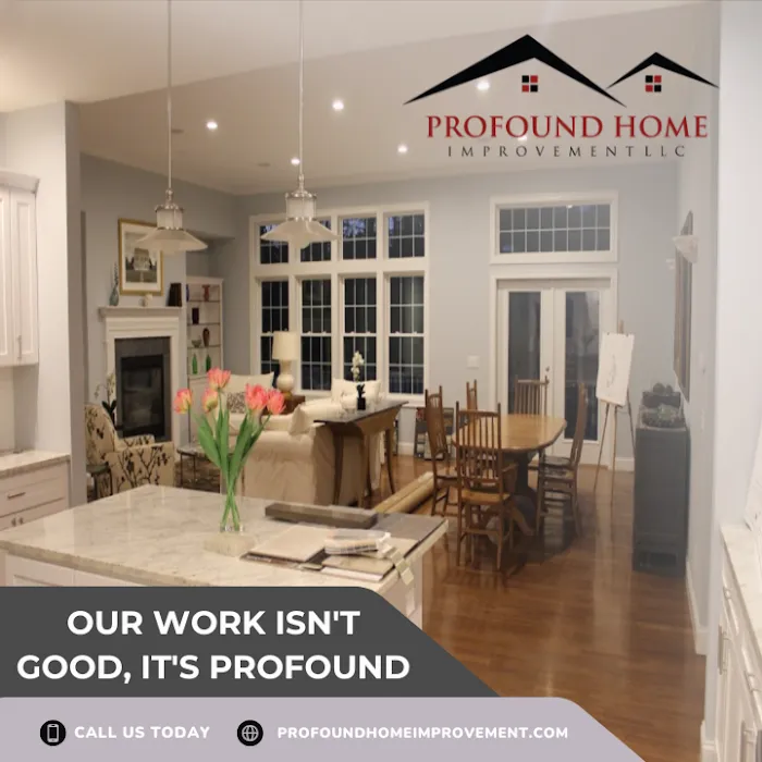 Profound Home Improvement LLC Picture 8